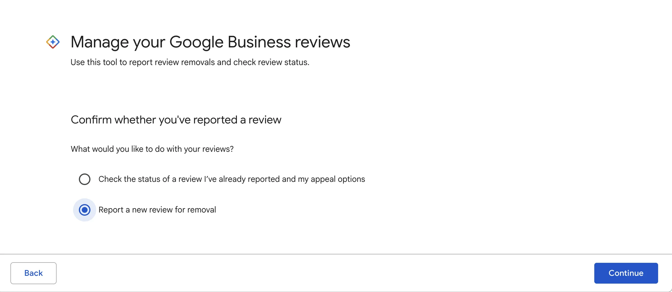 Google Reviews Management Tool showing two radio button options: Check the status of a review I've already reported and my appeal options, and Report a new review for removal